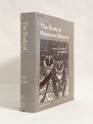 Item #10031 The Study of Prosimian Behavior. G. A. DOYLE, R. D. Martin
