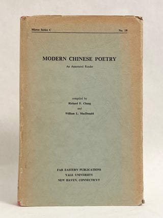 Modern Chinese Poetry: An Annotated Reader