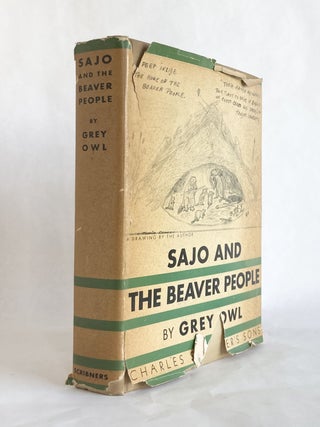 Item #10096 Sajo and the Beaver People. Archibald Stansfeld BELANEY, Grey Owl
