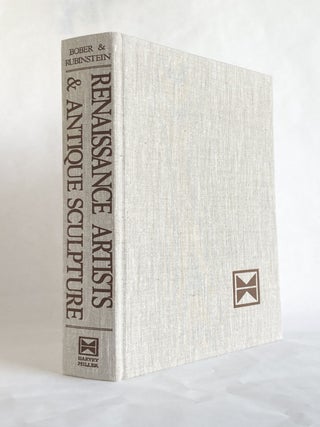 Renaissance Artists and Antique Sculpture A Handbook of Sources