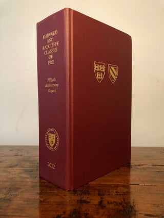 Item #10125 Harvard and Radcliffe Classes of 1962: Fiftieth Anniversary Report [Includes an Entry...