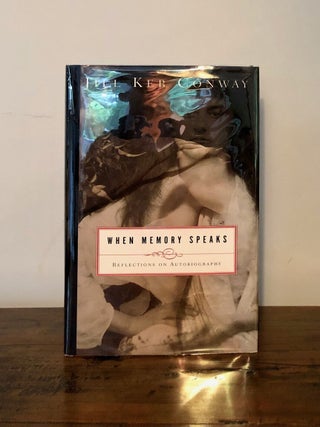 Item #10134 When Memory Speaks Reflections on Autobiography - INSCRIBED Association Copy. Jill...