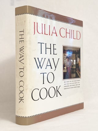 Item #10145 The Way to Cook. Julia CHILD