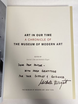 Art in Our Time A Chronicle of the Museum of Modern Art [inscribed to Caroline Houser]