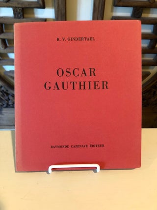 Item #1018 Oscar Gauthier Galerie Raymonde Cazenave 4 Novembre au 4 Decembre 1960. R. V....