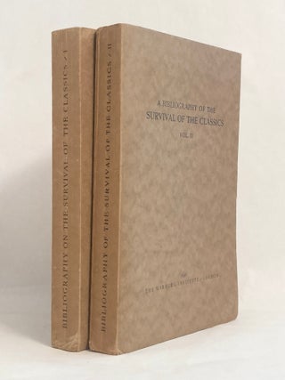 Item #10207 A Bibliography on the Survival of the Classics The Publications of 1931 (and) The...
