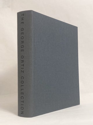 The Pursuit of the Absolute Art of the Ancient World: The George Ortiz Collection