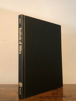 Festivals of Attica: An Archaeological Commentary