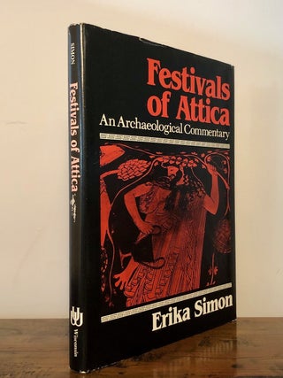 Festivals of Attica: An Archaeological Commentary