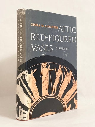 Item #10311 Attic Red-Figured Vases A Survey. Gisela M. A. RICHTER