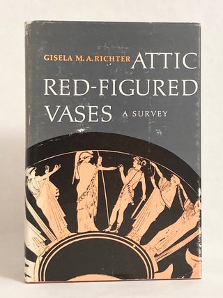 Attic Red-Figured Vases A Survey