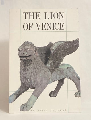 The Lion of Venice Studies and Research on the Bronze Statue in the Piazzetta