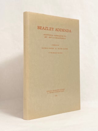 Item #10317 Beazley Addenda Additional References to ABV, ARV2, and Paralipomena. Lucilla BURN,...
