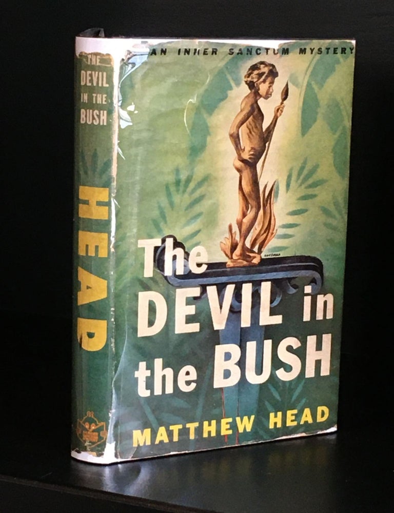 The Devil in the Bush - INSCRIBED Copy | Matthew HEAD, John Canaday ...