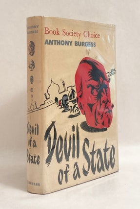Item #10470 Devil of a State. Anthony BURGESS