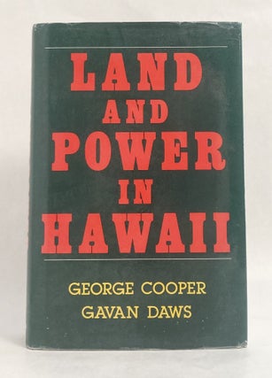 Land and Power in Hawaii The Democratic Years