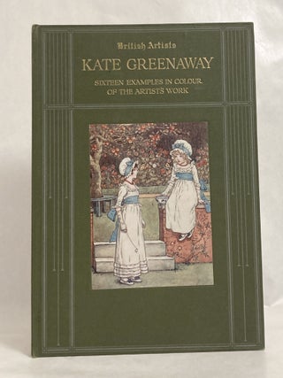 Kate Greenaway: Sixteen Examples in Colour of the Artist's Work