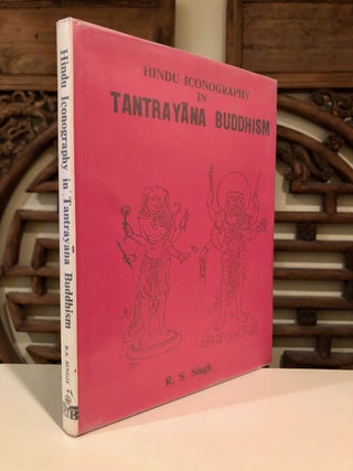 Item #1070 Hindu Iconography in Tantrayana Buddhism. R. S. SINGH