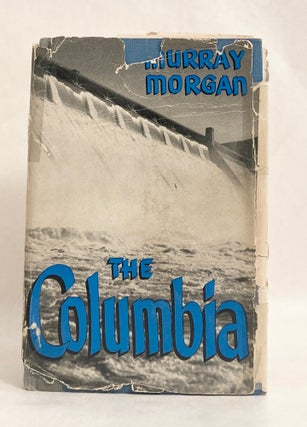 The Columbia Powerhouse of the West