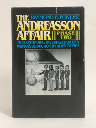 The Andreasson Affair, Phase Two