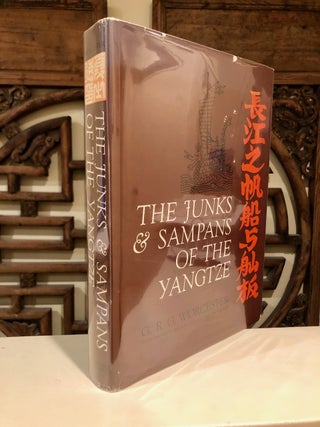 Item #1091 The Junks and Sampans of the Yangtze. G. R. G. WORCESTER