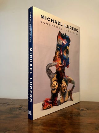 Michael Lucero Sculpture 1976-1995