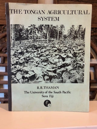 Item #1100 The Tongan Agriculture System With Special Emphasis on Plant Assemblages. Randolph...