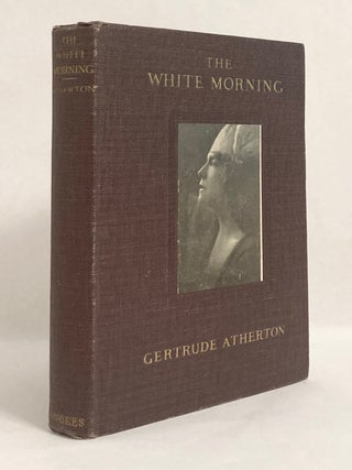 Item #11048 The White Morning A Novel of the Power of the German Women in Wartime [with author's...
