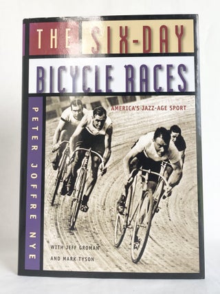 The Six-Day Bicycle Races