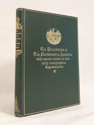 Item #11268 The Discoveries of the Norsemen in America; with special relation to their early...
