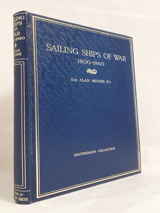 Sailing Ships of War 1800-1860: Including the Transition to Steam