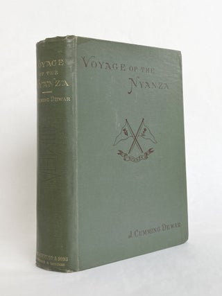 Item #11306 The Voyage of the Nyanza Being the Record of a Three Years' Cruise in a Schooner...