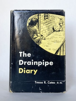 The Drainpipe Diary