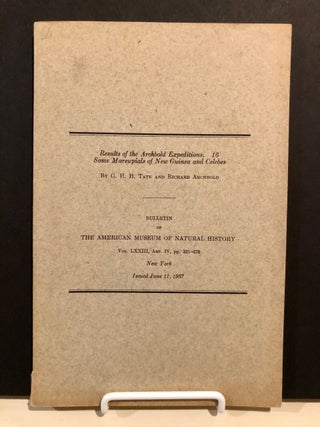 Item #1149 Results of the Archbold Expeditions 16 Some Marsupials of New Guinea and Celebes. G....