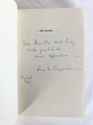 The Danube: The Dramatic History of the Great River and the People Touched by Its Flow [INSCRIBED]