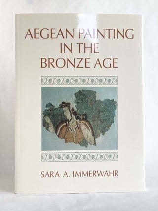 Aegean Painting in the Bronze Age