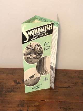 Snohomish Sno-Ho-Mish Washington for Happy Homes Big Trees Prosperous Farms