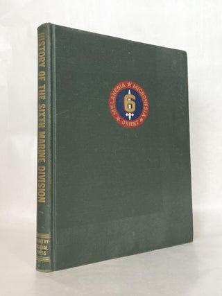 Item #11728 History of The Sixth Marine Division. Bevan G. CASS