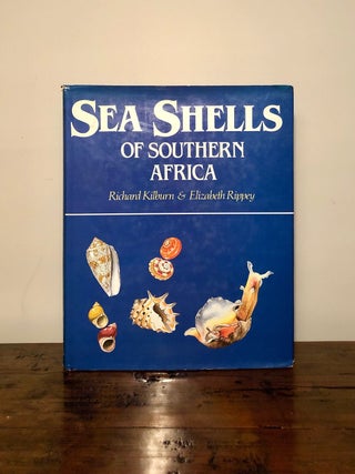 Item #11795 Sea Shells of Southern Africa. Richard KILBURN, Elizabeth Rippery