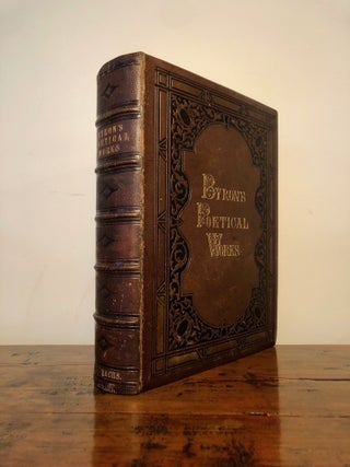 Item #11846 The Poetical Works of Lord Byron. Explanatory Notes and a Life of the Author by...
