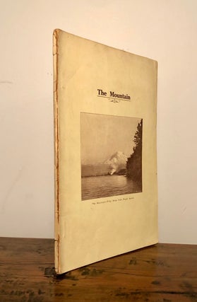 The Mountain: Brief Submitted to the United States Geographic Board, Urging the Removal from America's Most Sublime Mountain of the Name Rainier...