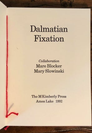 Item #11996 Dalmatian Fixation. Mare BLOCKER, Mary Slowinski