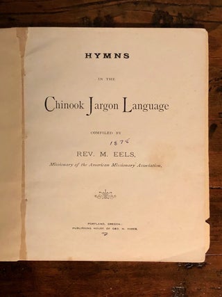 Hymns in the Chinook Jargon