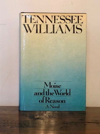 Moise and the World of Reason