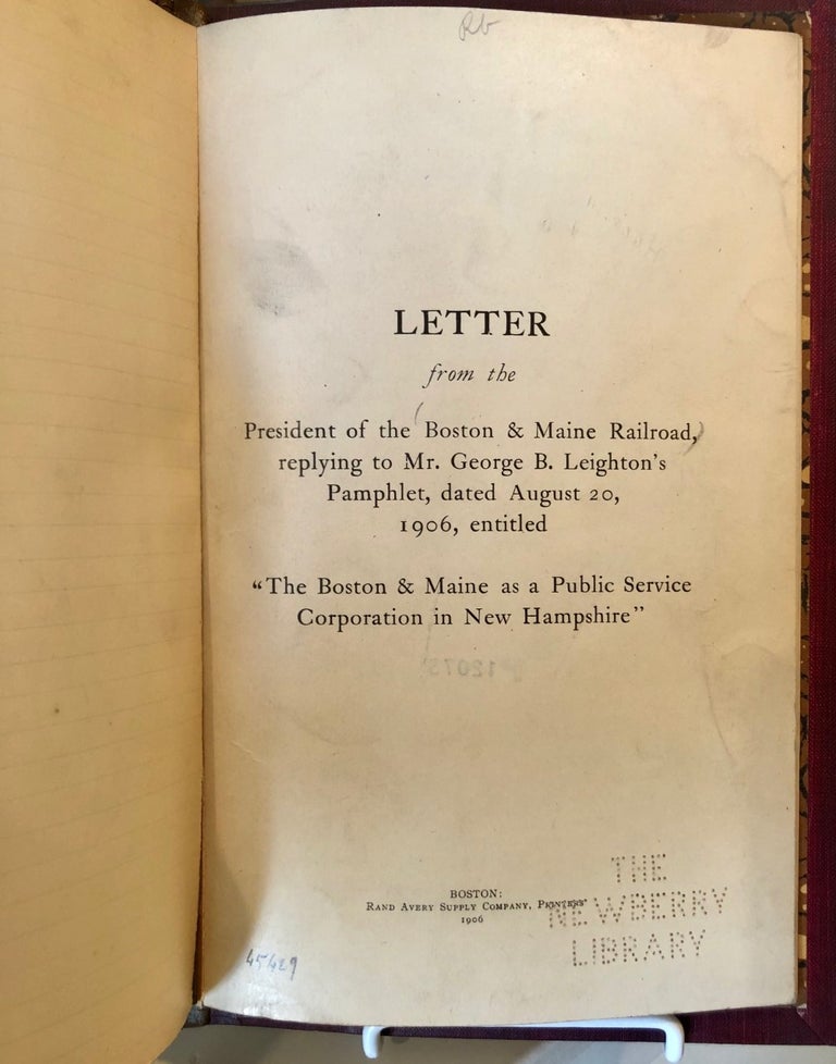 Item #1214 Letter from the President of the Boston and Maine Railroad, replying to Mr. George B. Leighton's Pamphlet ; [title continues:] dated August 20, 1906, entitled "The Boston and Maine as a Public Service Corporation in New Hampshire" Lucius TUTTLE.