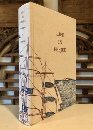 Life in Feejee, or Five Years Among the Cannibals