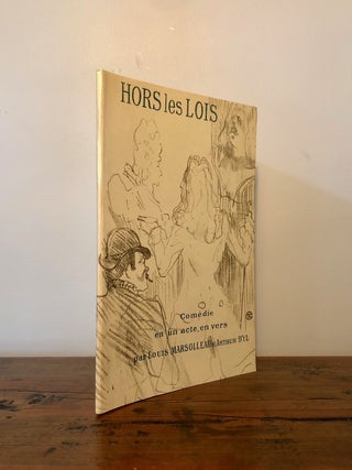 Hors les Lois. Comédie en un acte en vers
