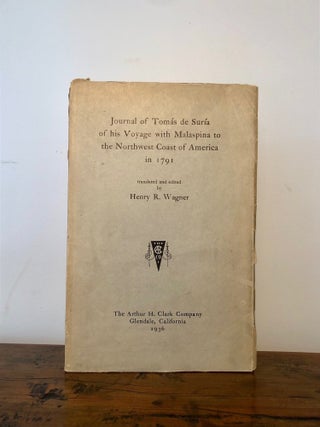 Item #12384 Journal of Tomas de Suria of His Voyage with Malaspina to the Northwest Coast of...