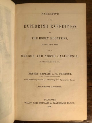 Narrative of an Exploring Expedition to the Rocky Mountains in the Year 1842, and to Oregon and North California, in the Years 1843-44