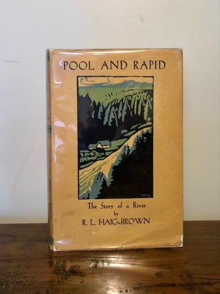 Pool and Rapid The Story of a River - WITH Scarce Dust Jacket